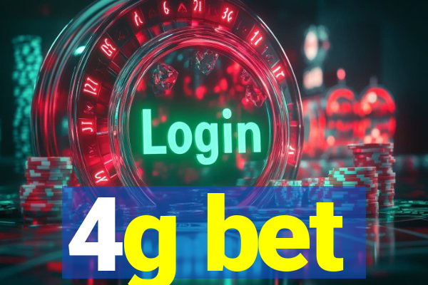 4g bet